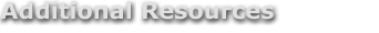 Additional Resources
